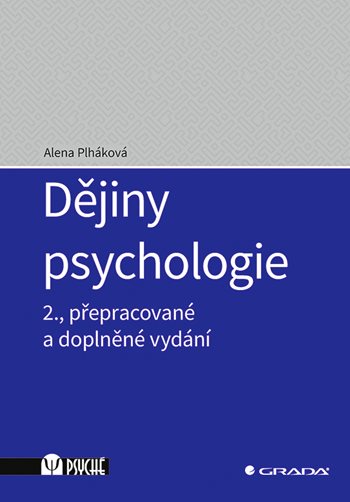 Dějiny psychologie 2., přepracované a doplněné vydání